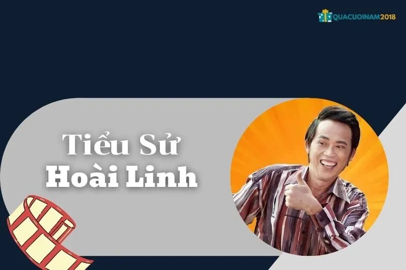 Tiểu sử Hoài Linh: Cuộc đời và Sự nghiệp Nghệ sĩ Hài Nổi Tiếng