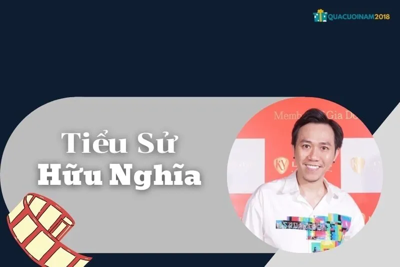 Tiểu Sử Hữu Nghĩa: Cuộc Đời, Sự Nghiệp, Các Vai Diễn Nổi Bật
