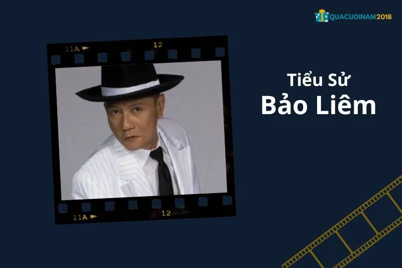 Tổng Quan Sự Nghiệp và Tiểu Sử Bảo Liêm