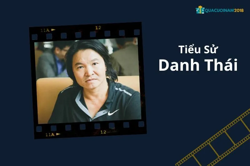 Tổng Quan Sự Nghiệp và Tiểu Sử Danh Thái