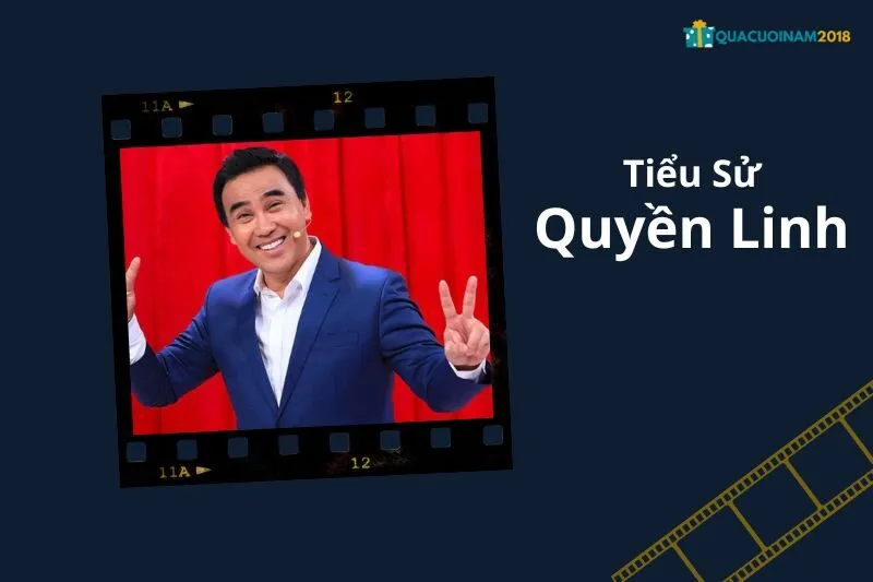 Tổng Quan Sự Nghiệp và Tiểu Sử Quyền Linh
