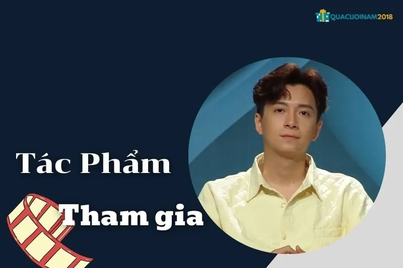 Danh sách phim, tác phẩm, chương trình diễn viên Ngô Kiến Huy tham gia